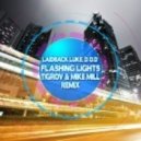 Laidback Luke, D.O.D - Flashing Lights (Tigrov & Mike Mill Remix) (Tigrov & Mike Mill Remix)