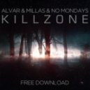 Alvar & Millas & No Mondays - Killzone