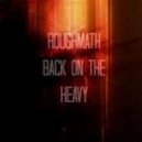RoughMath - Back On The Heavy