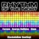 Corona, George Holliday, Giom - Rhythm Of The Night (Raskolnikov Bootleg)