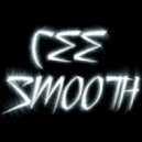 Cee Smooth - Unity