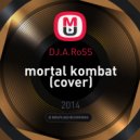 DJ.A.RoSS - Mortal Kombat