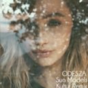 ODESZA - Sun Models