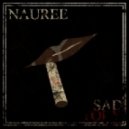 Nauree - Sad Story (Original Mix)