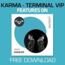 Karma - Terminal (VIP) (Original mix)