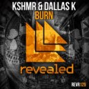 KSHMR & DallasK - Burn (Edu Lima Remix)