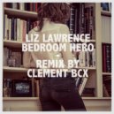 Liz Lawrence - Bedroom Hero