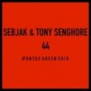 Sebjak & Tony Senghore - 44
