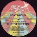 Strikers - Contagious