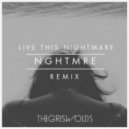 The Griswolds - Live This Nightmare