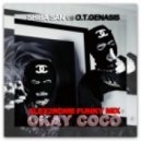 Shiba San Vs. O.T. Genasis - Okay Coco
