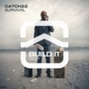 Catch22 - Survival