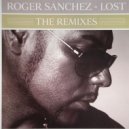 Roger Sanchez feat Lisa Pure - Lost (Ivan ART remix)