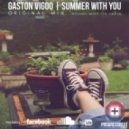 Gaston Vigoo - Summer With You (misk.ita Remix)