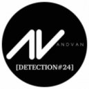 AndVan - Detection #24! Mix ()