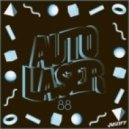 AutoLaser - 88 (Original Mix)