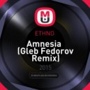 ETHNO - Amnesia