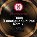 Danny Dulgheru - Think