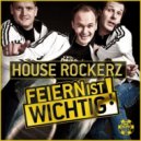 House Rockerz - Party Is Basic (Semak Remix)