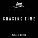 Azealia Banks - Chasing Time (LiTek Remix)