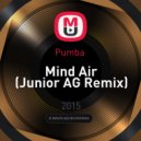 Pumba - Mind Air (Junior AG Remix)