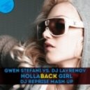 Gwen Stefani vs. DJ Lavrenov - Hollaback Girl (Dj Reprise mash-up)