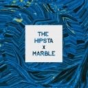 THE HIPSTA - MARBLE (Original mix)