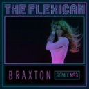 The Flexican - Braxton (Original Mix)