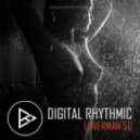 Digital Rhythmic - Loverman_50 (Studio Live Compilation)
