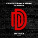 Chuckie & Kronic & Krunk! - Vamonos