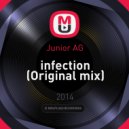Junior AG - infection (Original mix)