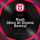 Aalto - Rush