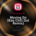 Rameses-B - Moving On