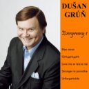 DUŠAN GRÚŇ - Dá sa zabudnúť (Original Mix)