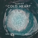NGO & Hoaprox & Aviella - Cold Heart (feat. Aviella) (Original Mix)