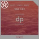 Vintage Culture & Ricci - Wild Kidz (Santti & Vowell Remix)