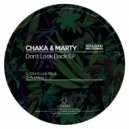 Chaka & Marty - Ruthless