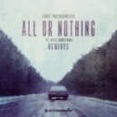 Lost Frequencies Ft. Axel Ehnstrёm - All Or Nothing (Seizo Remix)