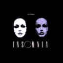 Disturbia - Insomnia