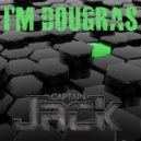 Captain Jack BR - I'm Dougras