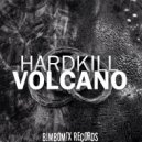 Hardkill - Volcano (Original Mix)