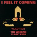 The Weeknd - I Feel It Coming