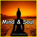 Sammy Wightman & "Digital" DJ Vic - Mind And Soul ("Digital" DJ Vic CHP Extended Edit) (\