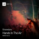 Groovelyne - Hands In The Air