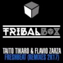 Taito Tikaro & Flavio Zarza - Freshbeat (Angel Heredia Remix)