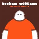Broham Williams - I Won\'t Tell Mama (Original Mix)