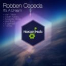 Robben Cepeda - It\'s A Dream (Alex Espo remix) (Original Mix)