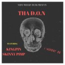 THA D.O.N - I WANT IN (feat. KINGPIN SKINNY PIMP)