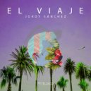 Jordy Sánchez - El Viaje (Ennio Skoto En El Aire Remix)