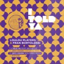 LouLou Players & Fran Bortolossi - Jim's Vision